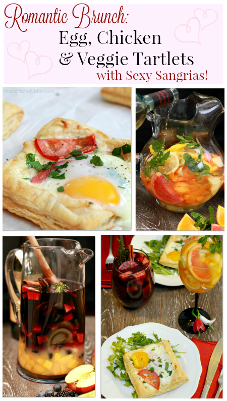 Romantic Brunch: Egg, Chicken and Veggie Tartlets with Sexy Sangrias!