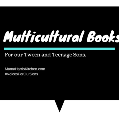 Multicultural Books for our Tween & Teenage Sons