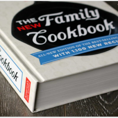 America’s Test Kitchen – The New Family Cookbook {Review + GIVEAWAY}