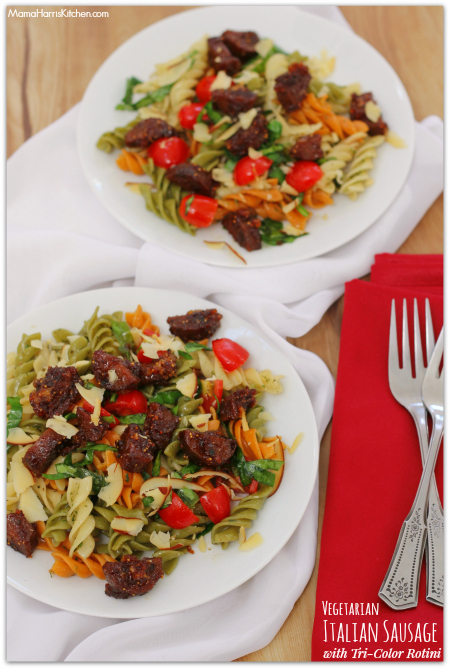 Thanksgiving for the Vegetarian - 12 Recipe Ideas - vegetarian italian sausage with tri color rotini | Mama Harris' Kitchen