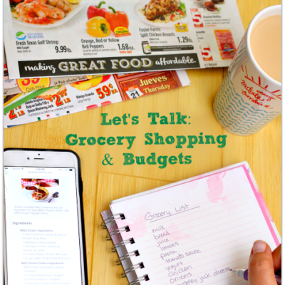 Let’s Talk: Grocery Shopping and Budgets